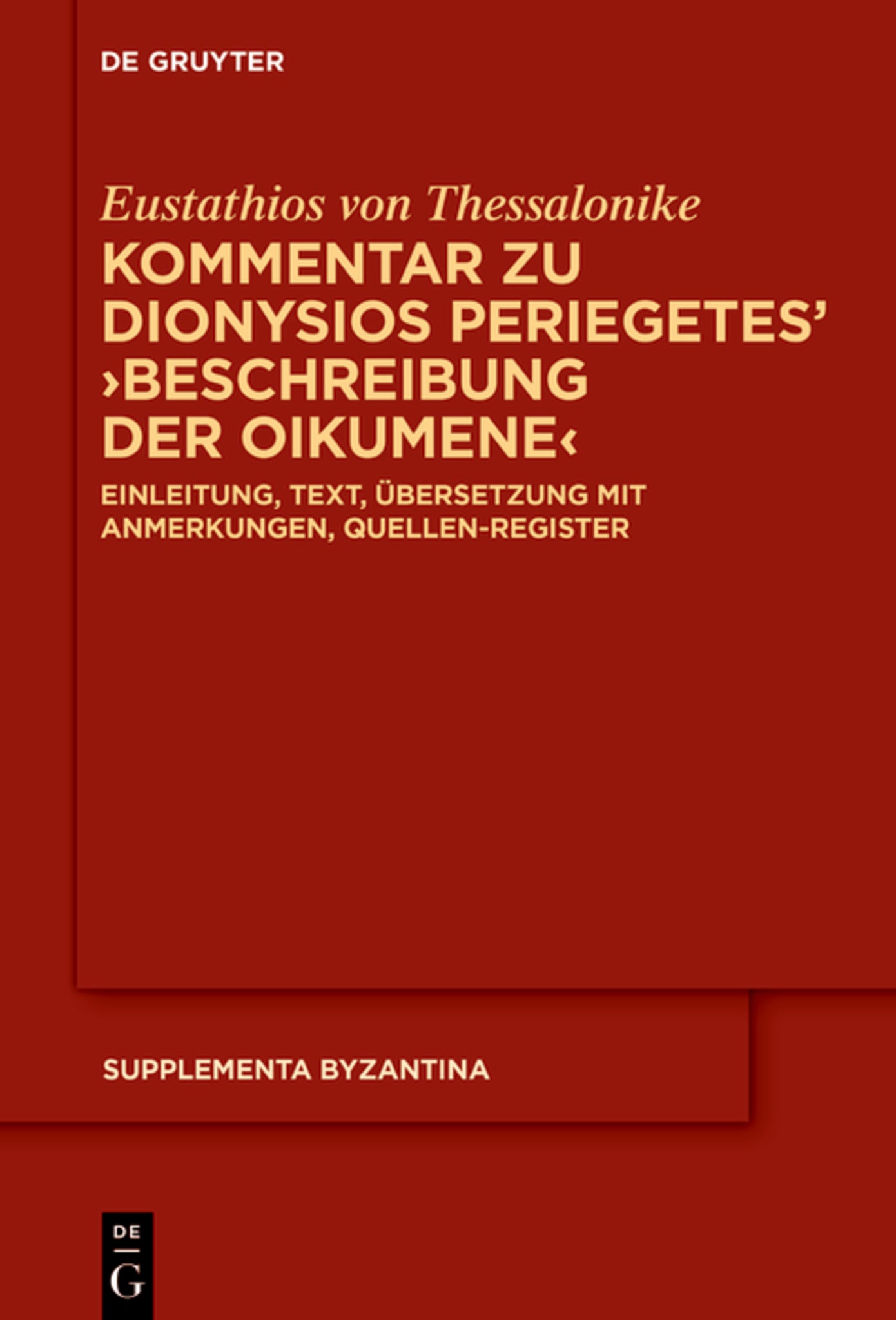 Kommentar zu Dionysios Periegetes' ›Beschreibung der Oikumene‹